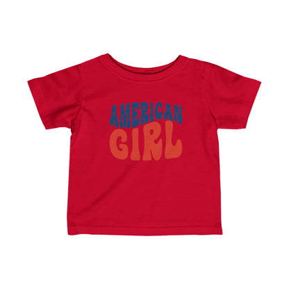 American Girl - Infant T-Shirt