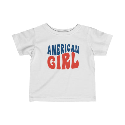 American Girl - Infant T-Shirt