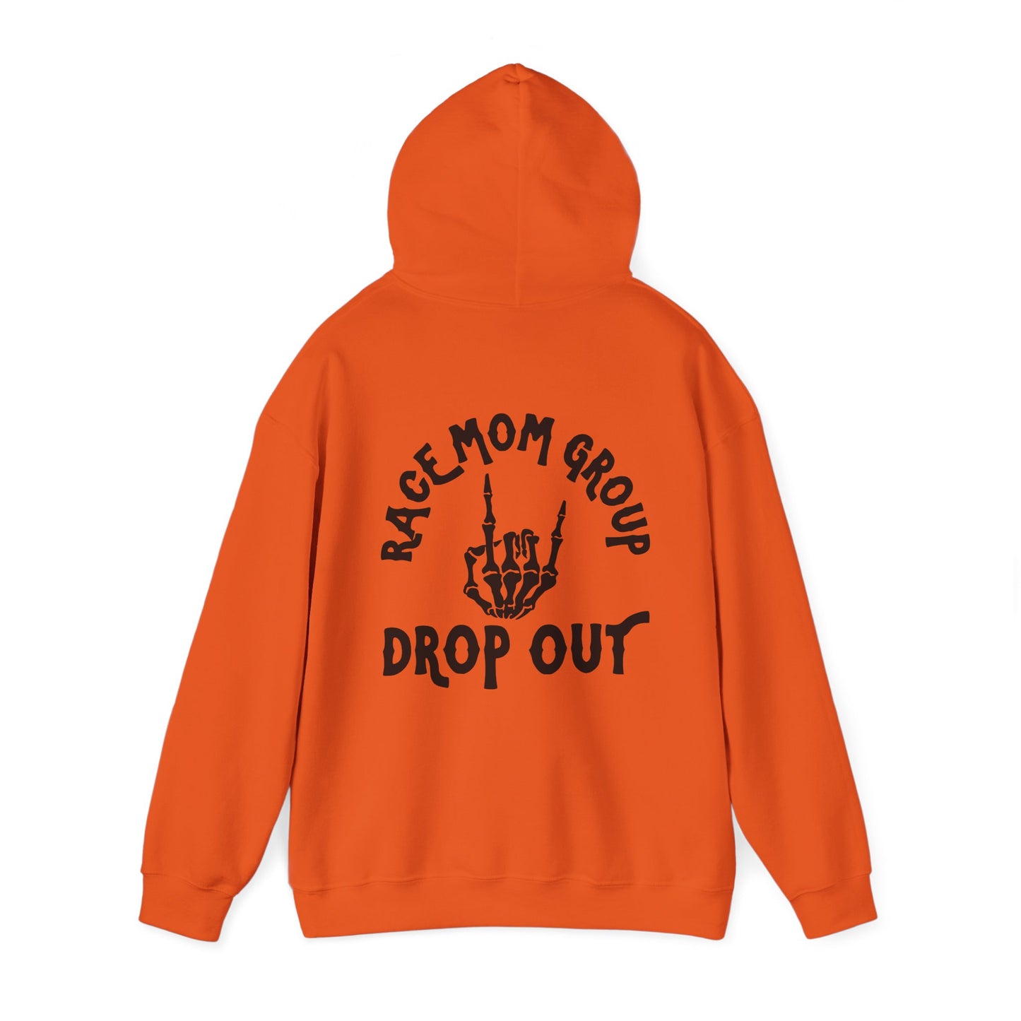 Drop Out- Adult Hooded Sweatshirt