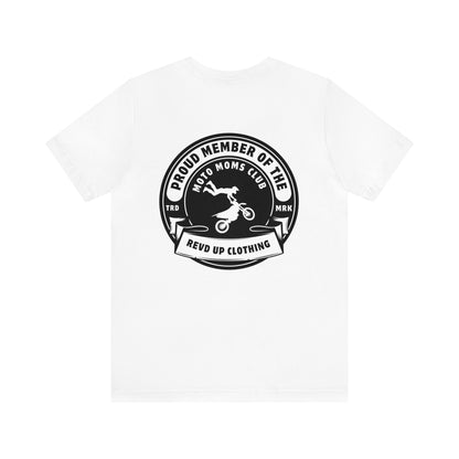 Moto Moms Club- Adult T-Shirt