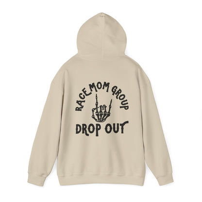 Drop Out- Adult Hooded Sweatshirt