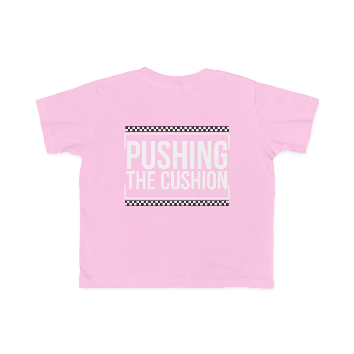 Pushing The Cushion - Toddler's T-Shirt