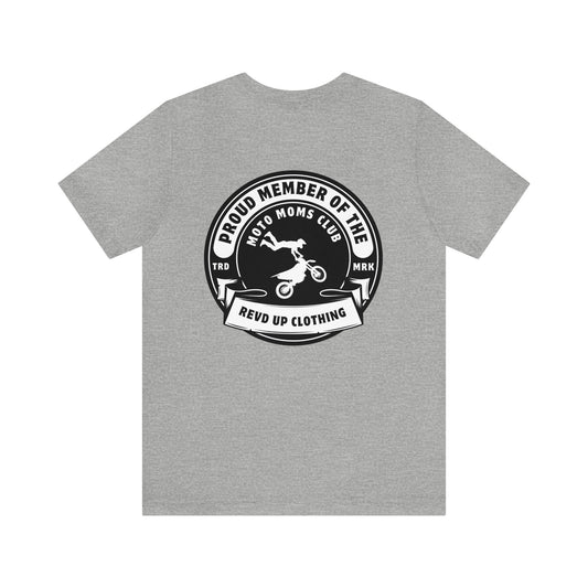 Moto Moms Club- Adult T-Shirt