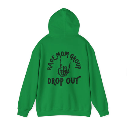 Drop Out- Adult Hooded Sweatshirt