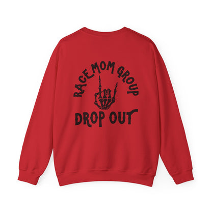 Drop Out- Adult Crewneck Sweatshirt