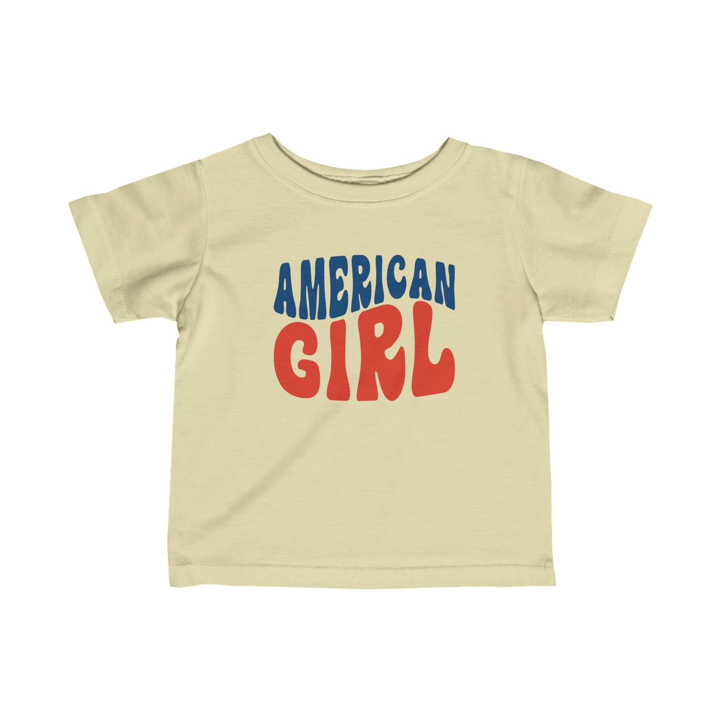 American Girl - Infant T-Shirt