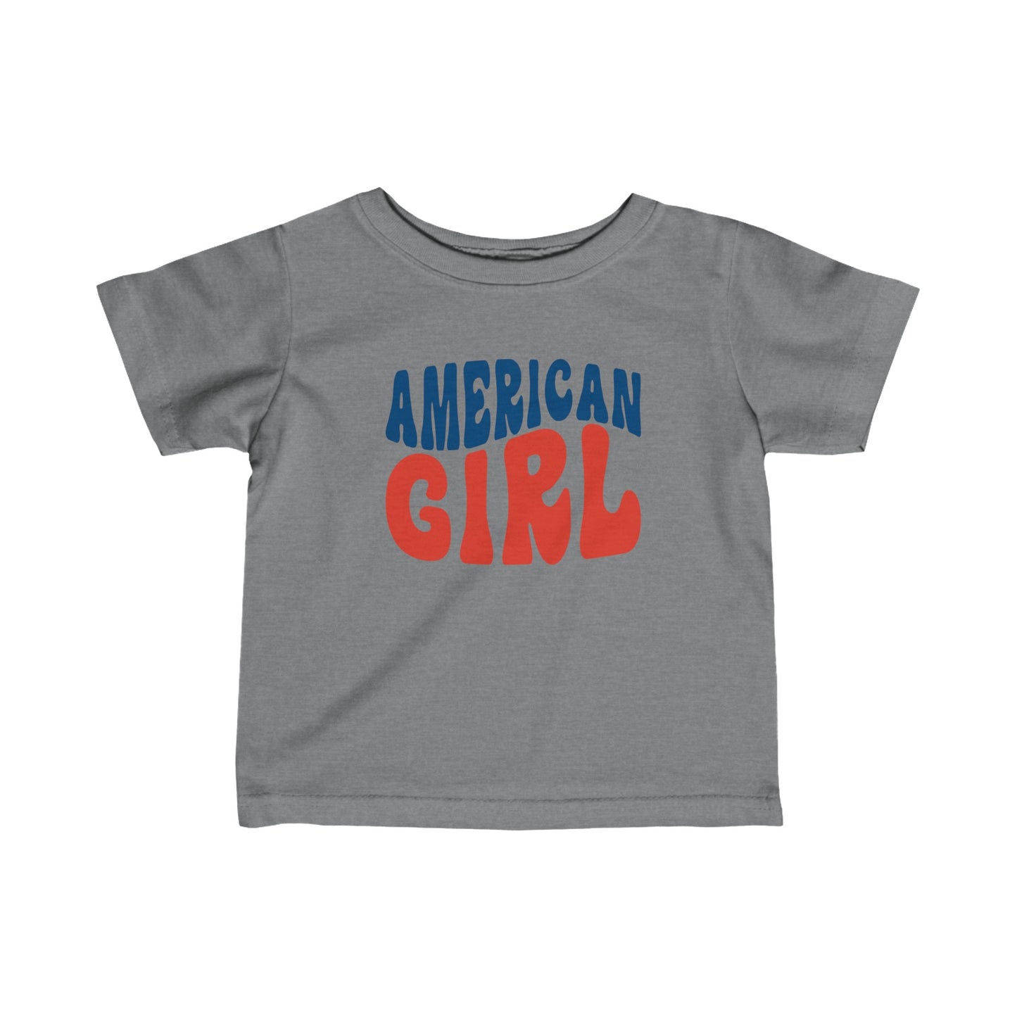 American Girl - Infant T-Shirt