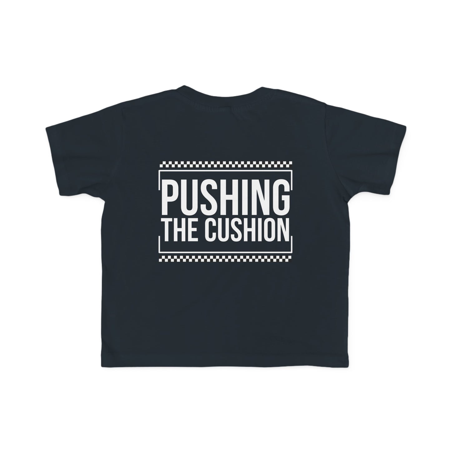 Pushing The Cushion - Toddler's T-Shirt