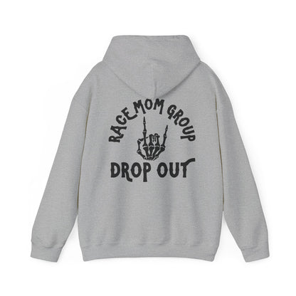 Drop Out- Adult Hooded Sweatshirt